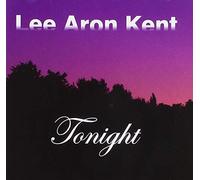 Lee Aron Kent - Tonight [Import Anglais]