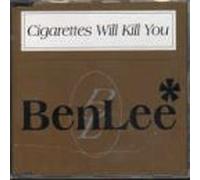 Lee, Ben - Cigarettes Will Kill You/Girls Talk/You're