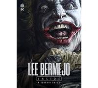 Lee Bermejo Inside - En Terrain Obscur