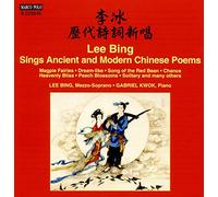 Lee Bing Sings Ancient and Modern Chinese Poems