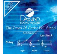 Lee Black - The Cross of Christ Will Stand [Accompaniment/Performance Track] [Import]