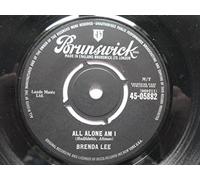 Lee, Brenda - Lee, Brenda All Alone Am I 7" Brunswick 05882 EX 1962