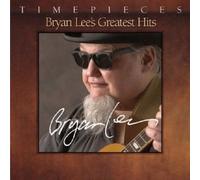 Lee, Bryan - Bryan Lee's Greatest Hits by Lee, Bryan (2003) Audio CD