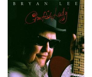 Lee Bryan - Crawfish Lady -