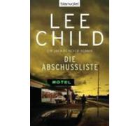 Lee Child Die Abschussliste (Poche)