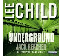 Lee Child / gelesen von Frank Schaff - Underground - Ungekürzte Lesung 11 CDs