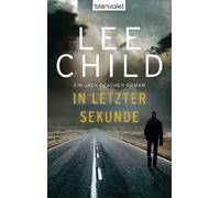 Lee Child Wulf In letzter Sekunde: Ein Jack-Reacher-Roman (Die-Jack-Rea (Poche)