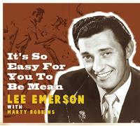 EMERSON,LEE It's So Easy for You to Be Mean (CD)