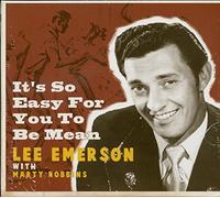 EMERSON,LEE It's So Easy for You to Be Mean (CD)