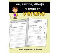 Lee, escribe, dibuja y pega en verano: Un libro de ejercicios de lectura y escritura para niños de 5 a 7 años