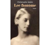 Lee fantôme: Roman