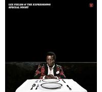 LEE FIELDS & THE EXPRESS - Special Night
