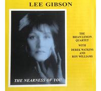 Lee Gibson - The Nearness of You [Import]