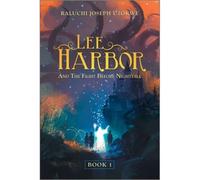Lee Harbor: And The Fight Before Nightfall (Paperback - 2020)