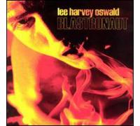 Lee Harvey Oswald - Blastronaut