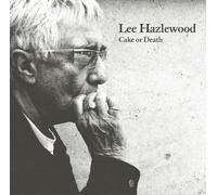Lee Hazlewood - Cake Or Death [Import]