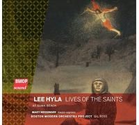 Lee Hyla - Lives of The Saints [Import]