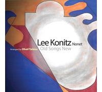 Lee Konitz Nonet - Old Songs New [Compact Discs]