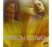 Lee Konitz & Paolo Birro Trio - Lee Konitz & Paolo Birro Trio: Passion Flower