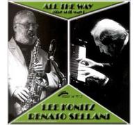 Lee Konitz|Renato Sellani - All the Way [the Soft Way] (La voie douce)