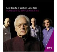 Lee Konitz|Walter Lang Trio - Someone to Watch Over Me