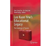 Lee Kuan Yew's Educational Legacy