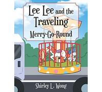Lee Lee And The Traveling Merry-Go-Round