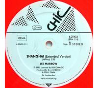 Lee Marrow - Lee Marrow: Shanghai [12" Maxi, Chic 6.20433]