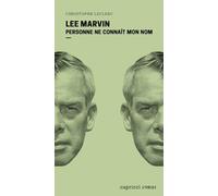 Lee Marvin: Personne ne connaît mon nom