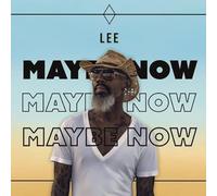 Lee - Maybe Now