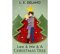 Lee & Me & A Christmas Tree