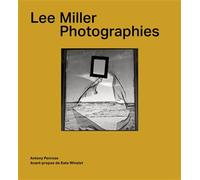 Lee Miller. Photographies - Antony Penrose - Delpire - relié - Beau livre
