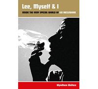 Lee, Myself & I: Inside the Very Special World of Lee Hazlewood