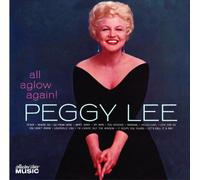 Lee,Peggy - All Aglow Again [Import]