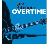 Lee Ritenour Overtime (CD) Album
