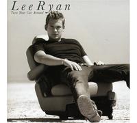 Lee Ryan - Turn Your Car Around Pt 1