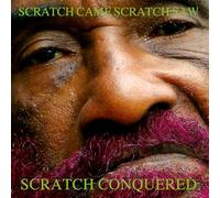 LEE SCRATCH PERRY - SCRATCH CAME SCRATCH SAW SCRATCH CONQUERED 2LP CO - F4z