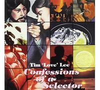 Lee, Tim Love - Confessions of a Selector