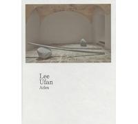 Lee Ufan Arles