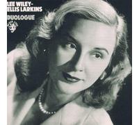 Lee Wiley & Ellis Larkins - Duologue [Import]