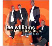 Lee Williams & Spiritual Oc's - Good Time