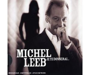 Leeb, Michel - Je Te Donnerai (Slide Pack)