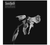 Leeched - To Dull The Blades Of Your Abuse [Cd]