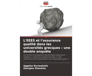 L'EEES et l'assurance qualité dans les universités grecques : une double enquête