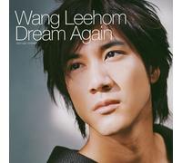 Leehom, Wang - Dream Again