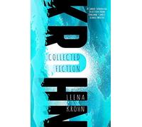 Leena Krohn: The Collected Fiction