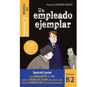 Leer en espanol - B2 - Un empleado ejemplar - Florentino Paredes Garcia - Harrap's - broché - Méthode de langue