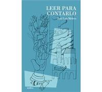 Leer Para Contarlo - [Livre en VO] Melero, Jose Luis (Auteur)