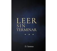 Leer sin terminar: Textos breves para el momento antes de dormir - Libro en español