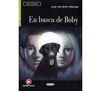 Leer y aprender: En busca de Boby + online audio + App